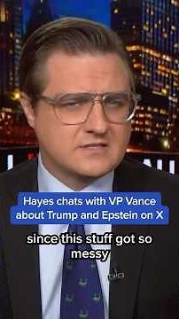 Hayes presses VP Vance about Trump and Epstein on X