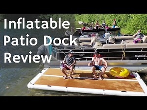 Island Hopper Patio Dock Review - Inflatable Dock for Boats and Lakes!