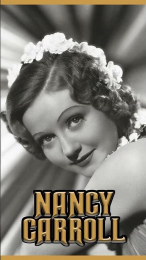 Nancy Carroll Classic Actress