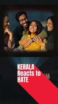 Kerala Reacts to Hate. #keralastory part 2