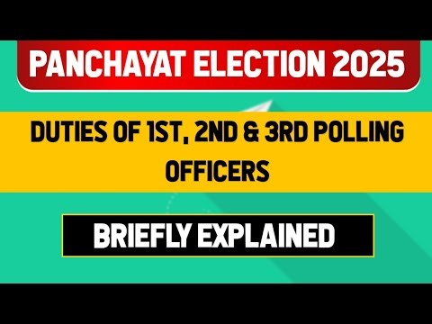 Assam Panchayat Election 2025 / duties of 1st,2nd,and 3rd polling officers / Detailed explanation.