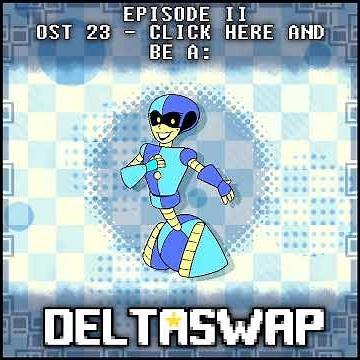 [Deltarune AU - DELTASWAP] CLICK here AND be A: