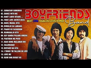 OPM Boyfriends Greatest Hits Collection 💖Classic Hits Collection HD #manila