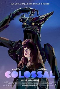 Colossal (Filme), Trailer, Sinopse e Curiosidades - Cinema10