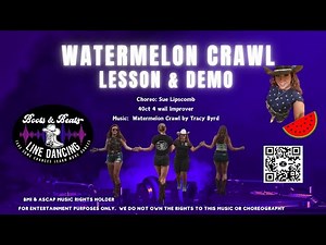 Watermelon Crawl- Classic you should learn- Lesson and demo.