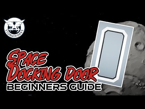 Space/Submarine Docking Door Hatch Stormworks Tutorial - How To