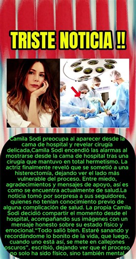 🔴Camila Sodi preocupa al aparecer desde la cama de hospital y revelar CIRUGIA DELICADA !!