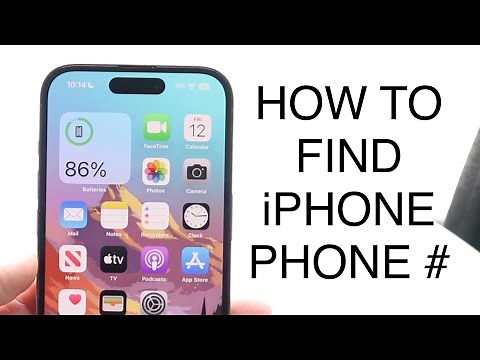 How To Find Your Phone Number On Your iPhone! (2023)