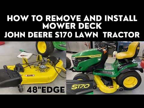 How to remove mower deck John Deere S170