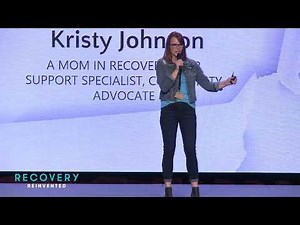 "Mom in Recovery, Peer Support Specialist, Community Advocate" Kristy Johnson | Recovery Reinvented