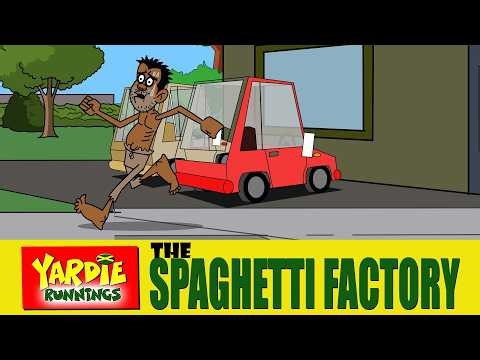 Yardie Runnings #134 | The Spaghetti Factory | Jamaican Animated Comedy