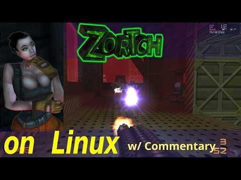 Zortch on Linux -w/Commentary