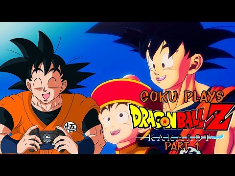 Goku Plays Dragon Ball Z Kakarot (Part 1)