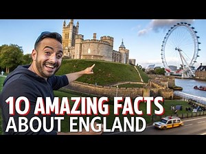 “10 Surprising Facts About England That Will Blow Your Mind”