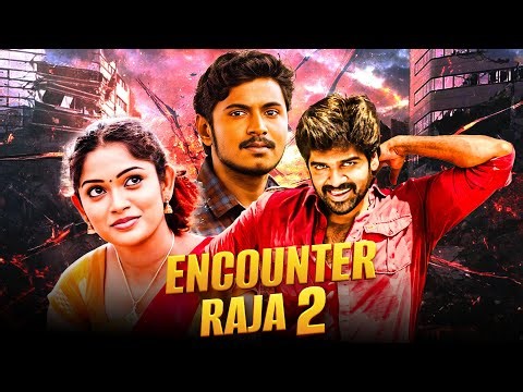 Encounter Raja 2 (4K) New Hindi Dubbed South Action Drama Thriller Full Movie | Inigo, Anisha