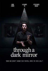 Through a Dark Mirror | Audience Reviews
