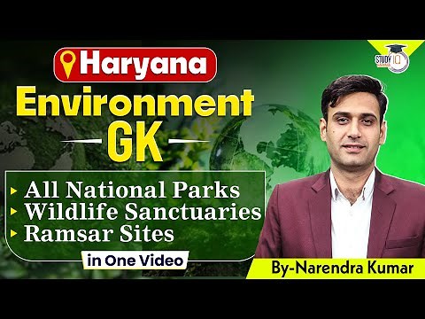 Haryana Environment GK | All National Parks, Wildlife Sanctuaries, Ramsar Sites | By Narendra Sir