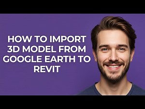 How to Import 3d Model From Google Earth to Revit - GUIDE!