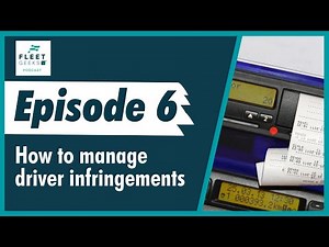 How to manage Driver Hours and WTD Infringements effectively with the Fleet Geeks