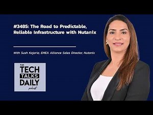 3485: The Road to Predictable, Reliable Infrastructure with Nutanix