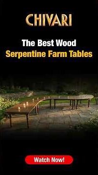 Serpentine Farm Tables – Stylish, Stable | Chivari Wood Tables