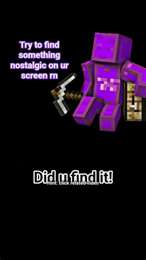 try to find something nostalgic on ur screen rn #nostalgia #minecraft #minecraftvsreallife
