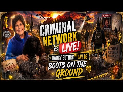 Nancy Guthrie - Day 66 - Boots on the Ground