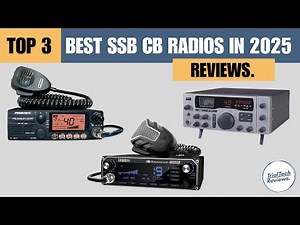 Top 3 Best SSB CB Radios in 2025 | Reviews