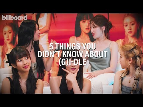 Here Are Five Things You Didn't Know About (G)I - DLE | Billboard