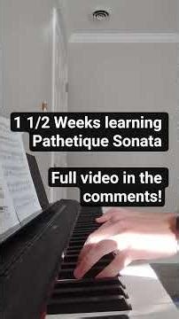 1 1/2 Weeks learning Pathetique Sonata #piano #pianomusic #beginner #classicalmusic #music