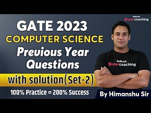 GATE CSE Previous Year Paper With Solutions | GATE CSE 2023 | GATE Practice Questions | Himanshu Sir