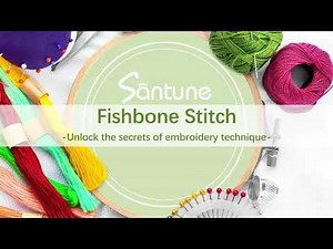 Mastering Fishbone Stitch : A Quick Embroidery Tutorial