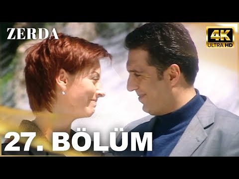 Zerda 27. Bölüm 4K Ultra HD