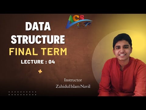 Data Structure || Final Term || Lecture : 04 || Topic: Heap || ACS || AIUB