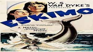 Eskimo 1933 -Ray Mala, Lulu Wong Lotus Long, Peter Freuchen