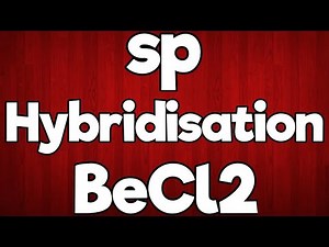 SP hybridization/BeCl2/Chemical Bonding