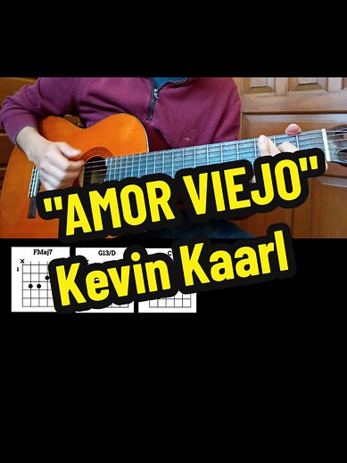Amor viejo de Kevin Kaarl en guitarra acústica. Acordes y ritmo #alexmusicmx #musicaconyannick #amorviejo #kevinkaarl #guitarra