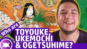 THE STORIES OF TOYOUKE, UKEMOCHI, AND OGETSUHIME - Shinto Goddesses of food and agriculture