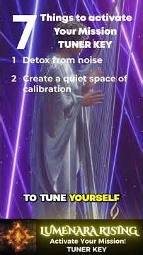 Tuner Keys - Activate Your Mission Now! | Lumenara Rising