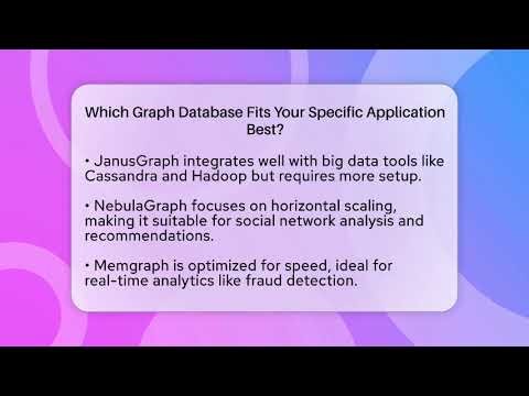 Which Graph Database Fits Your Specific Application Best? - Server Logic Simplified