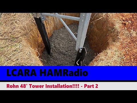 LCARA HAM Radio: Rohn 48' Tower Installation Part 2 - Hole & Concrete!!!!