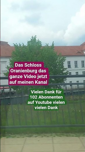 Das Schloss Oranienburg das ganze Video jetzt meinen Kanal #reiseabenteuer