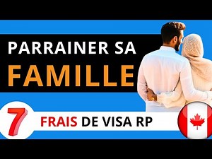 Comment parrainer sa famille au Canada 2025 (7/7)