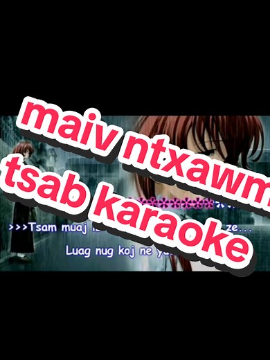 Karaoke Hmoob: Maiv Ntxawm Tsab Performance