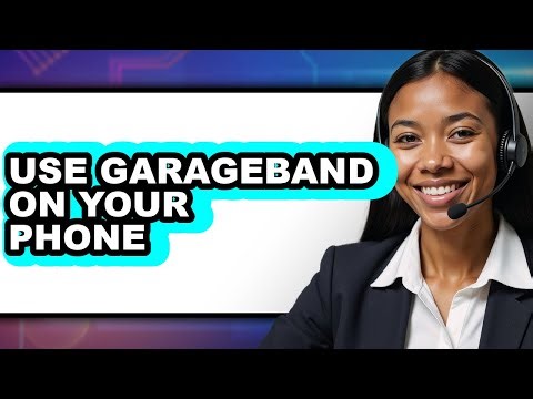 How to Use Garageband on Your Phone - Step by Step