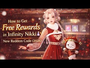 How to Get Free Rewards in Infinity Nikki 👗✨ | New Redeem Code (2026)