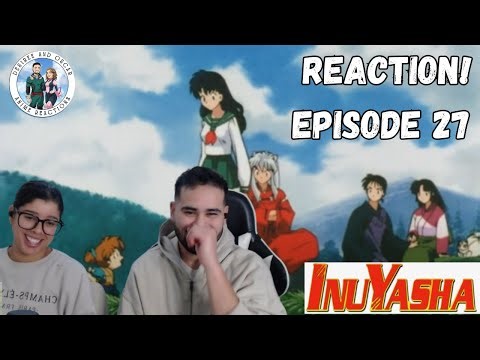 Sango Is Back In Action! InuYasha Episode 27 Reaction!!