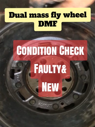 Dual Mass Flywheel Condition Check