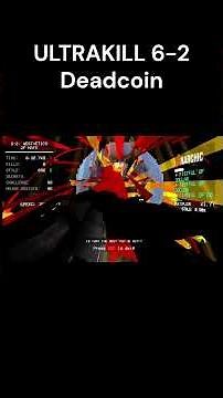 ULTRAKILL 6-2 Deadcoin Gaming #ultrakill