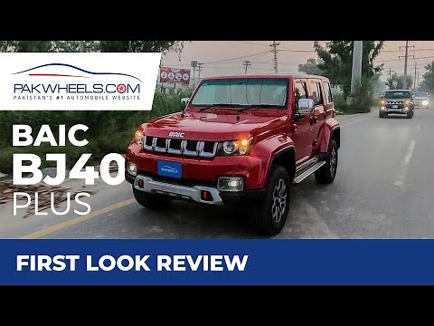 BAIC BJ40 Plus | First Look Review | PakWheels